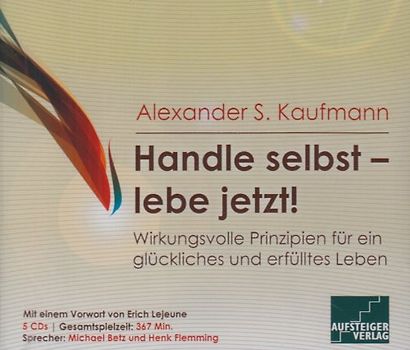 Handle selbst, lebe jetzt