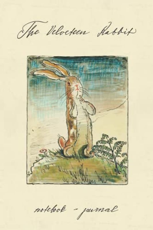 The Velveteen Rabbit - Notebook Journal: Dot-grid pages with corner illustrations based on the children's classic