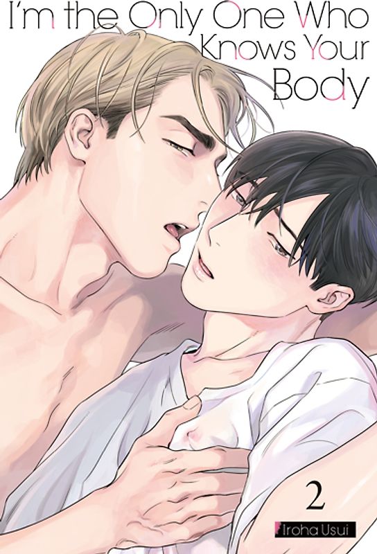 I'm the Only One Who Knows Your Body 02 - Limited Edition