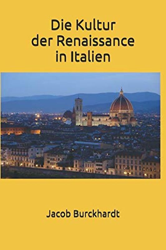 Die Kultur der Renaissance in Italien