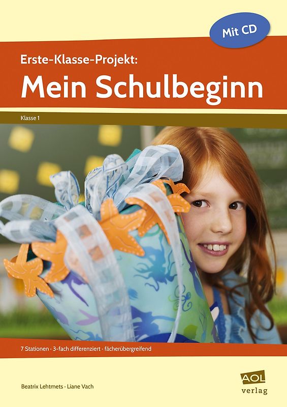 Erste-Klasse-Projekt: Mein Schulbeginn