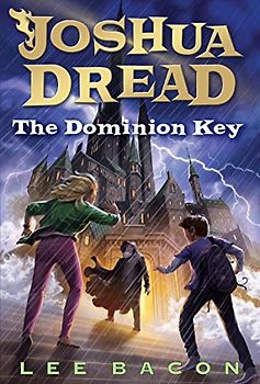 Joshua Dread: The Dominion Key