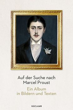 Auf der Suche nach Marcel Proust