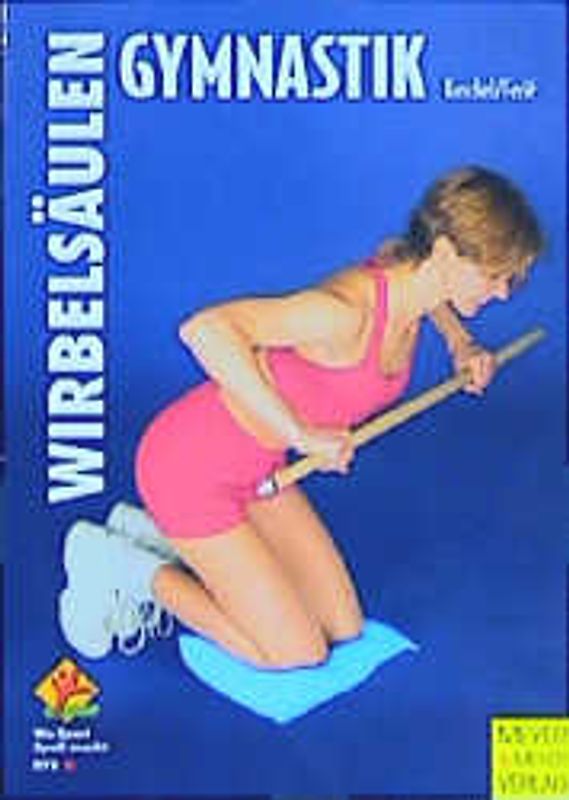 Vorbeugende Wirbelsäulengymnastik