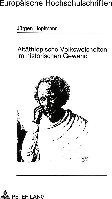 Altäthiopische Volksweisheiten im historischen Gewand