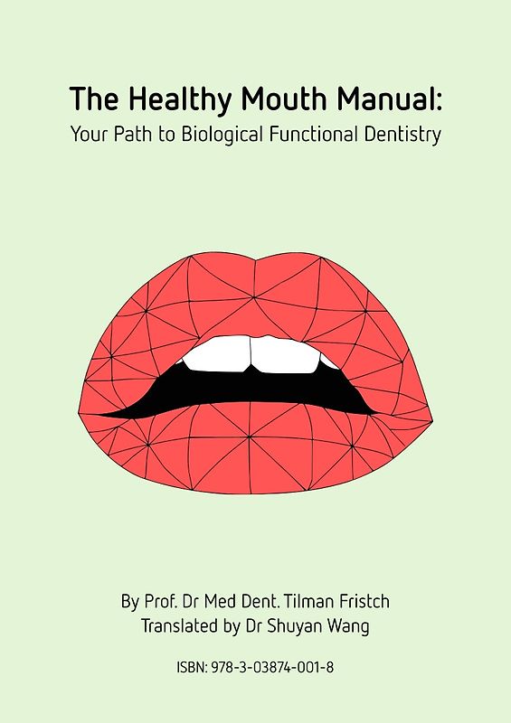 The Healthy Mouth Manual