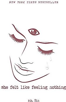 She Felt Like Feeling Nothing