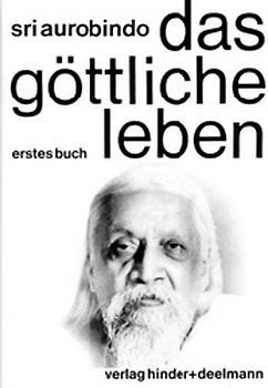 Das Göttliche Leben. Buch 1 und Buch 2 (Tl 1 und 2)