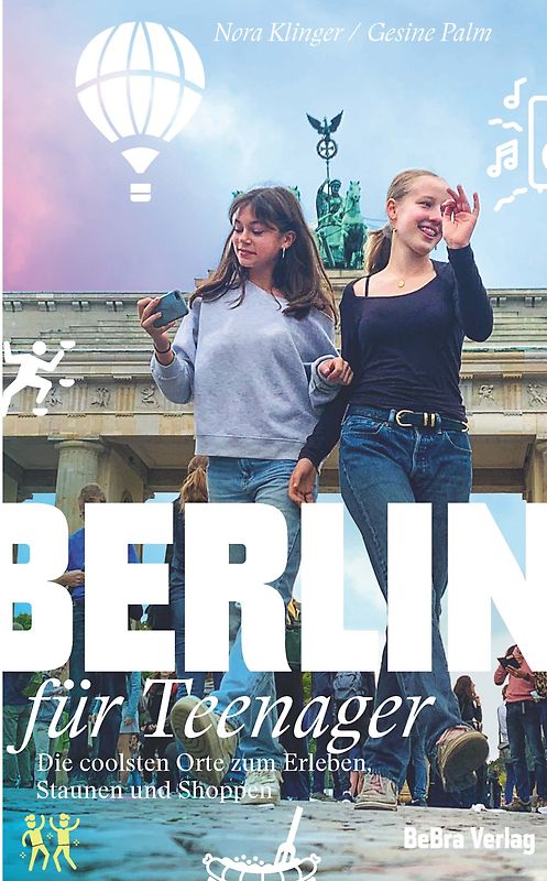 Berlin für Teenager