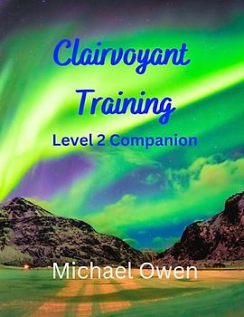 Clairvoyant Training: Level 2 Companion