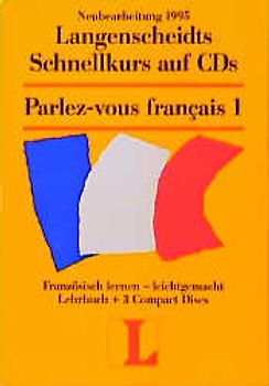 Langenscheidts Schnellkurse auf CDs / Parlez-vous français? 1