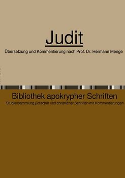 Bibliothek apokrypher Schriften / Judit