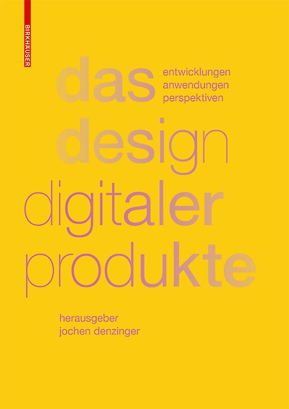 Das Design digitaler Produkte