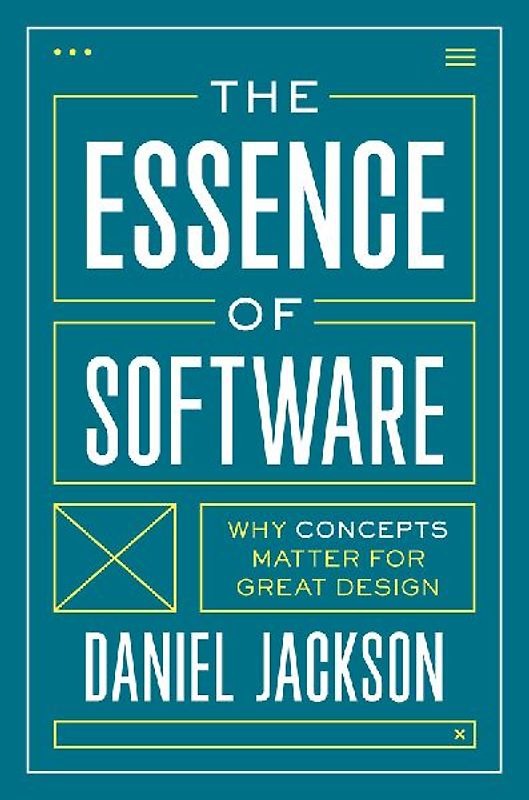 The Essence of Software