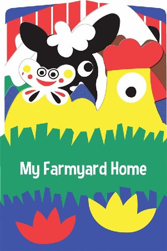 My Farmyard Home