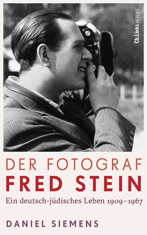 Der Fotograf Fred Stein