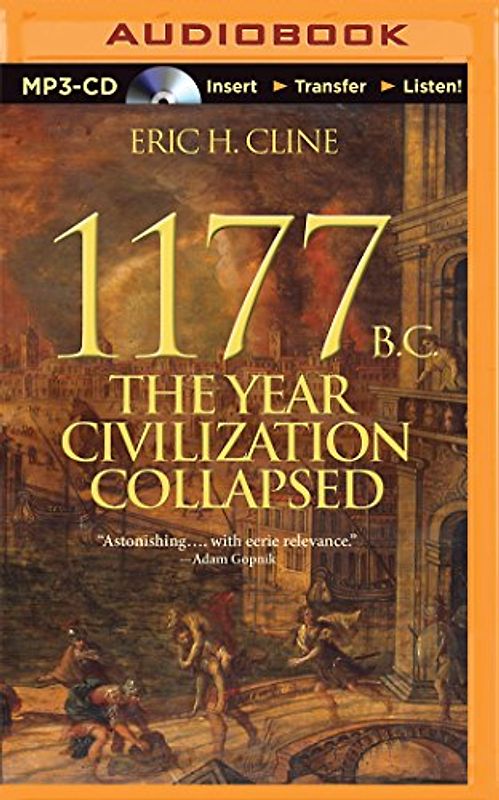 1177 B.C.: The Year Civilization Collapsed