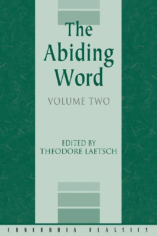 The Abiding Word, Volume 2