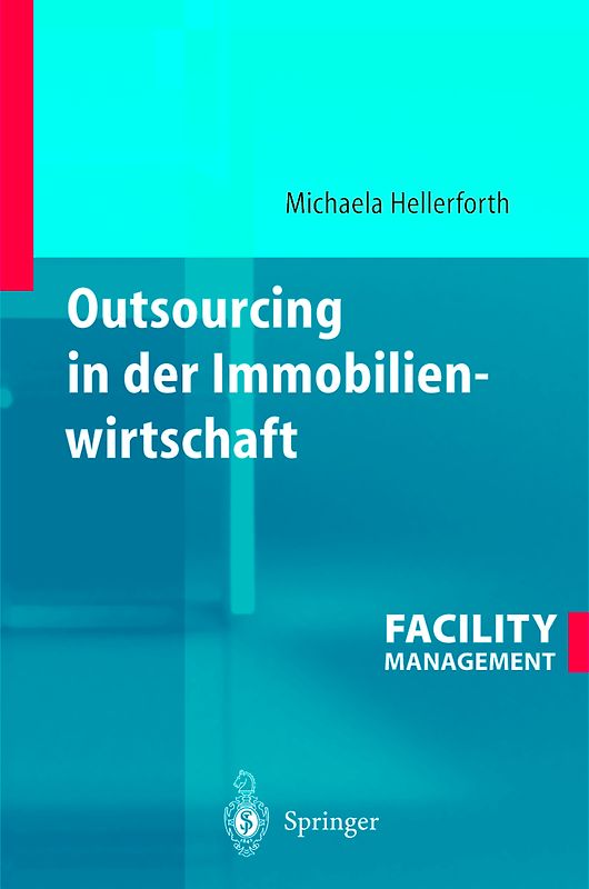 Outsourcing in der Immobilienwirtschaft
