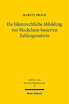 Die bilanzrechtliche Abbildung von Blockchain-basierten Zahlungsmitteln