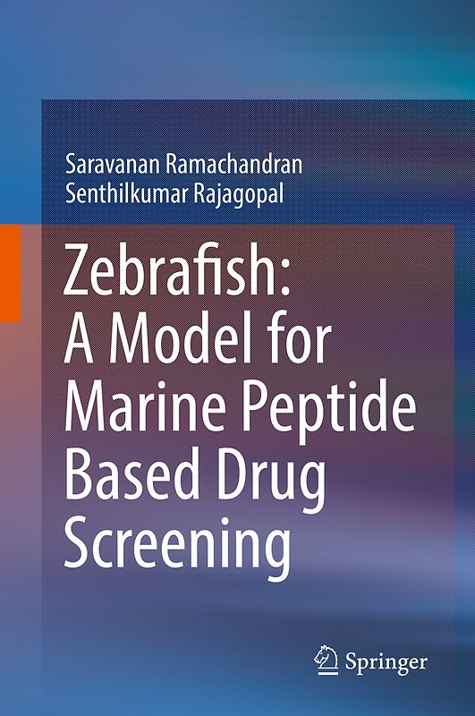 Zebrafish: A Model for Marine Peptide Based Drug Screening