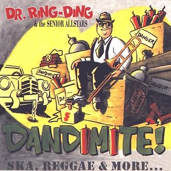 Dr.Ring-Ding & the Senior Allstars - Dandimite!