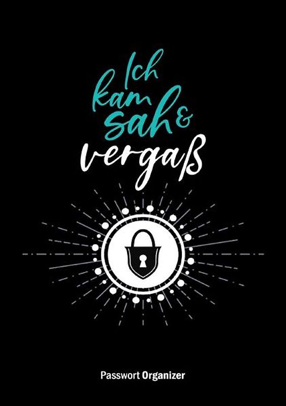 Passwort Organizer - Ich kam, sah &amp; vergaß