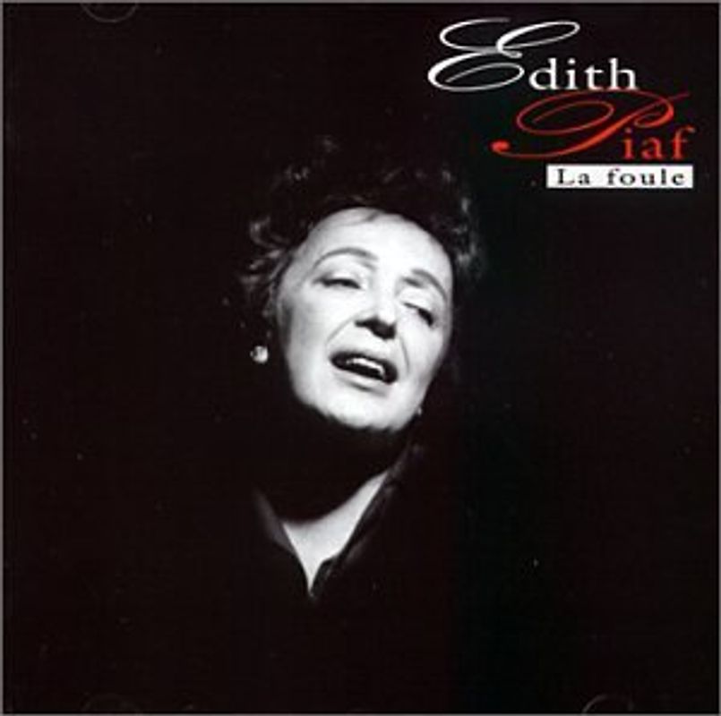 Edith Piaf - Edith Piaf Vol.6 [la Foule]