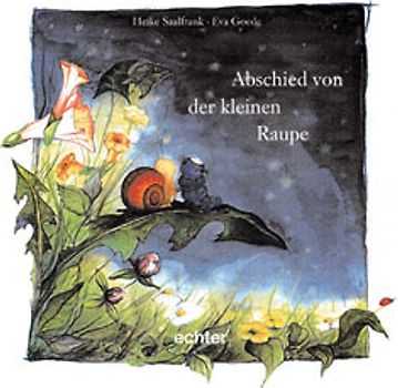 Abschied von der kleinen Raupe