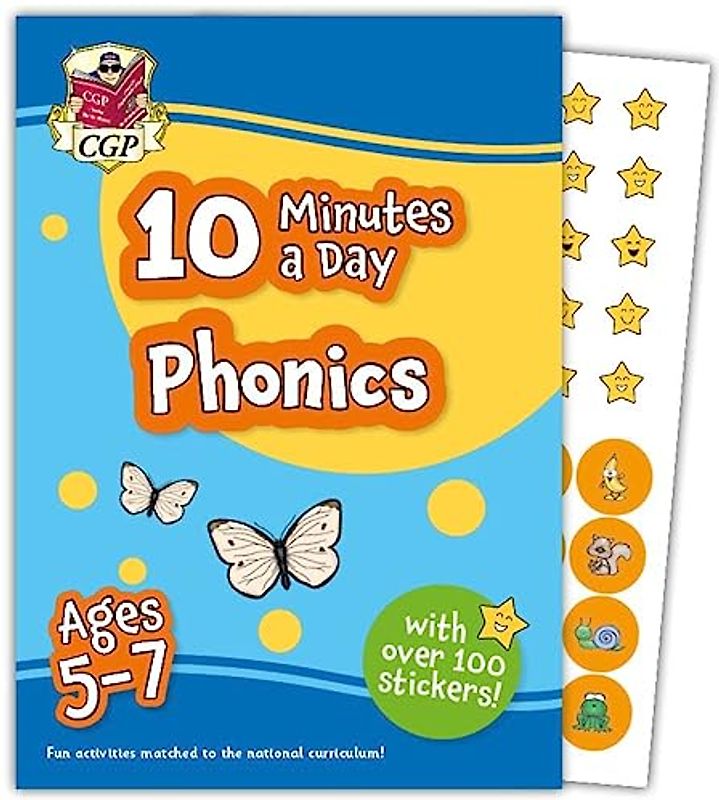 10 Minutes a Day Phonics for Ages 5-7 (with over 100 stickers)