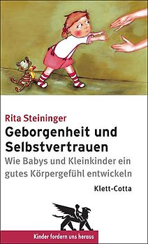 Geborgenheit und Selbstvertrauen