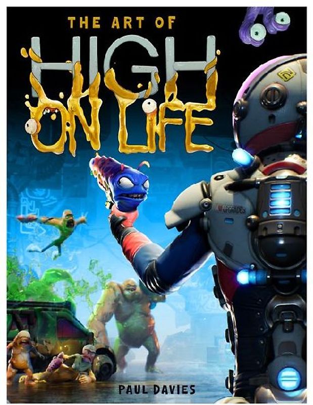 The Art of High on Life