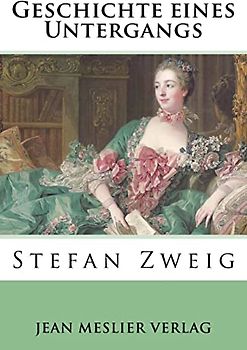 Geschichte eines Untergangs