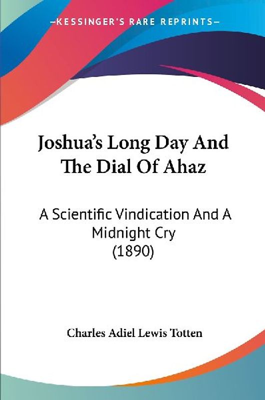 Joshua's Long Day And The Dial Of Ahaz