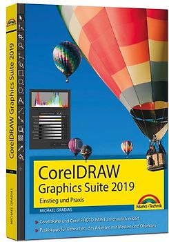 CorelDraw Graphics Suite 2019 - Einstieg und Praxis