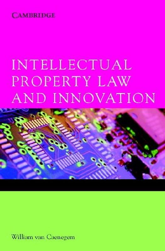 Intellectual Property Law and Innovation