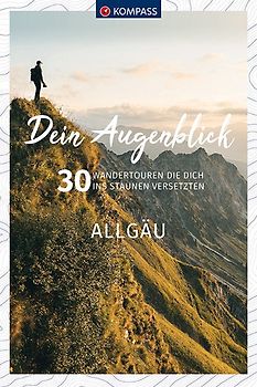 Dein Augenblick Allgäu