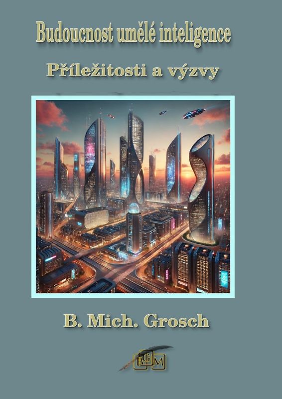 Budoucnost umělé inteligence