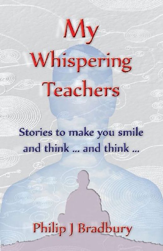My Whispering Teachers