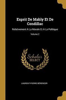 Esprit De Mably Et De Condillac