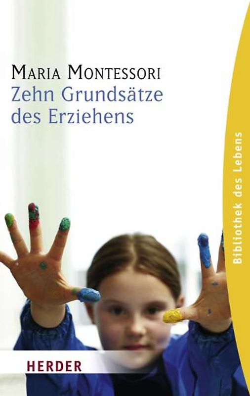 Zehn Grundsätze des Erziehens
