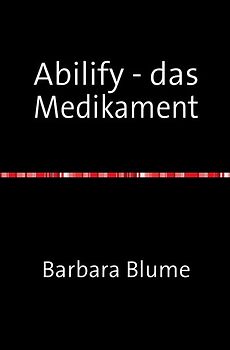 Abilify - das Medikament