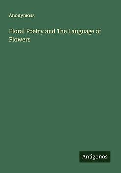 Floral Poetry and The Language of Flowers