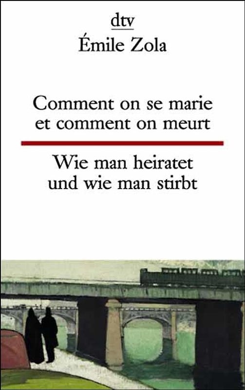 Comment on se marie et comment on meurt Wie man heiratet und wie man stirbt