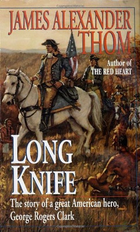 Long Knife - Thom, JAMES ALEXANDER