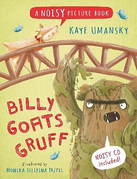 Billy Goats Gruff: A Noisy Picture Book [With CD (Audio)]