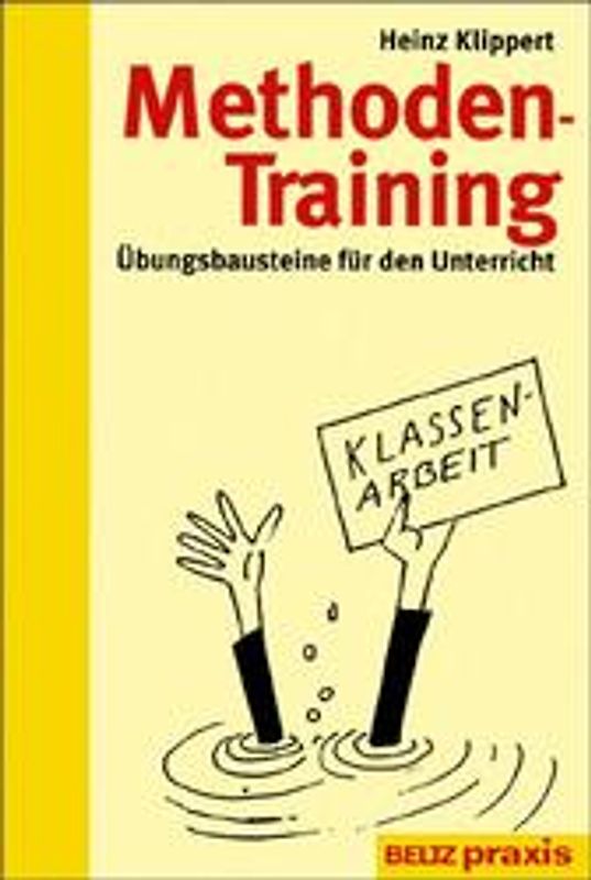 Methoden-Training. Übungsbausteine für den Unterricht