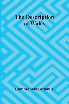 The Description Of Wales