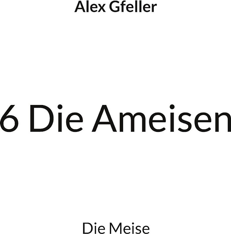6 Die Ameisen