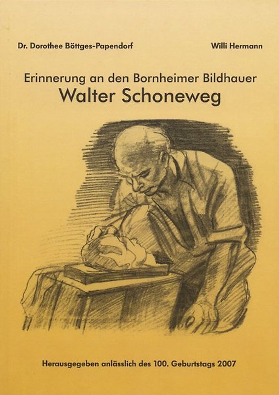 Erinnerung an den Bornheimer Bildhauer Walter Schoneweg